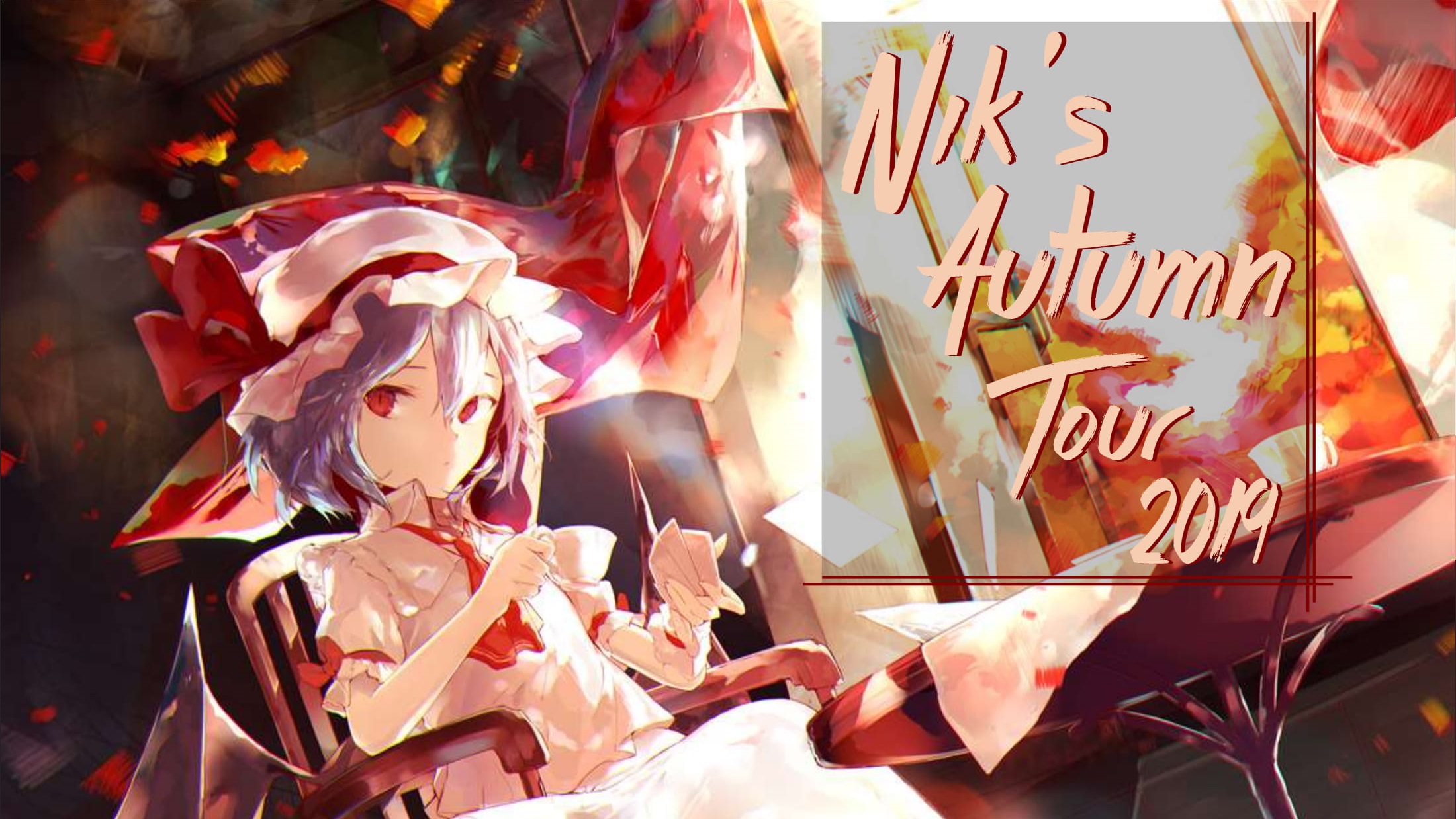nik's Autumn Tour 2019 (Tier 2)